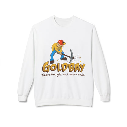 Gold Miner Crewneck Sweatshirt — "Gold Bay" Graphic, "Where the gold rush never ends"