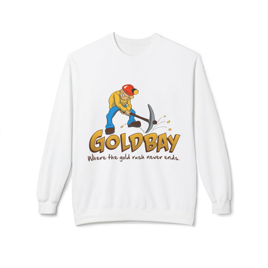Gold Miner Crewneck Sweatshirt — "Gold Bay" Graphic, "Where the gold rush never ends"